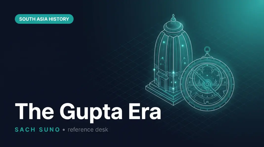 The Gupta Era: Why Classical India Needs a Careful Reading